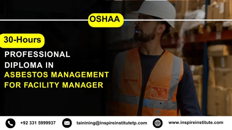 OSHAA 30-Hours Professional Diploma in Asbestos Management for Facility Manager