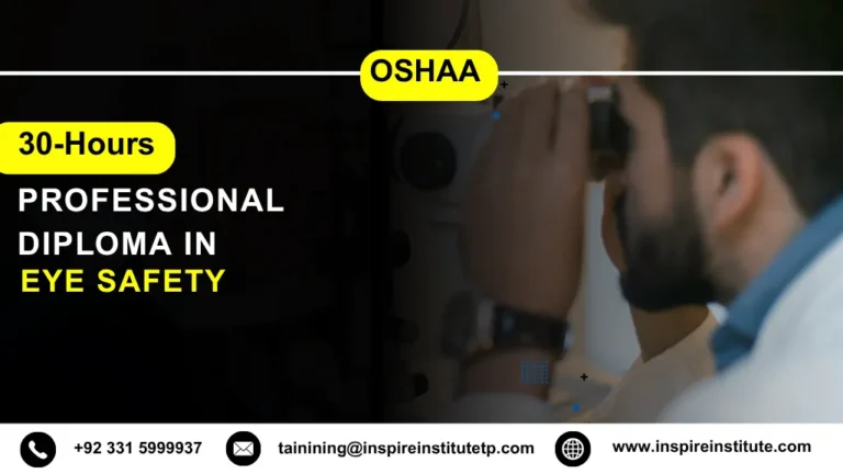 OSHAA 30-Hours Professional Diploma in Eye Safety
