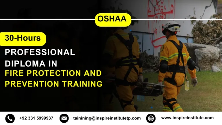 OSHAA 30-Hours Professional Diploma in Fire Protection and Prevention Training