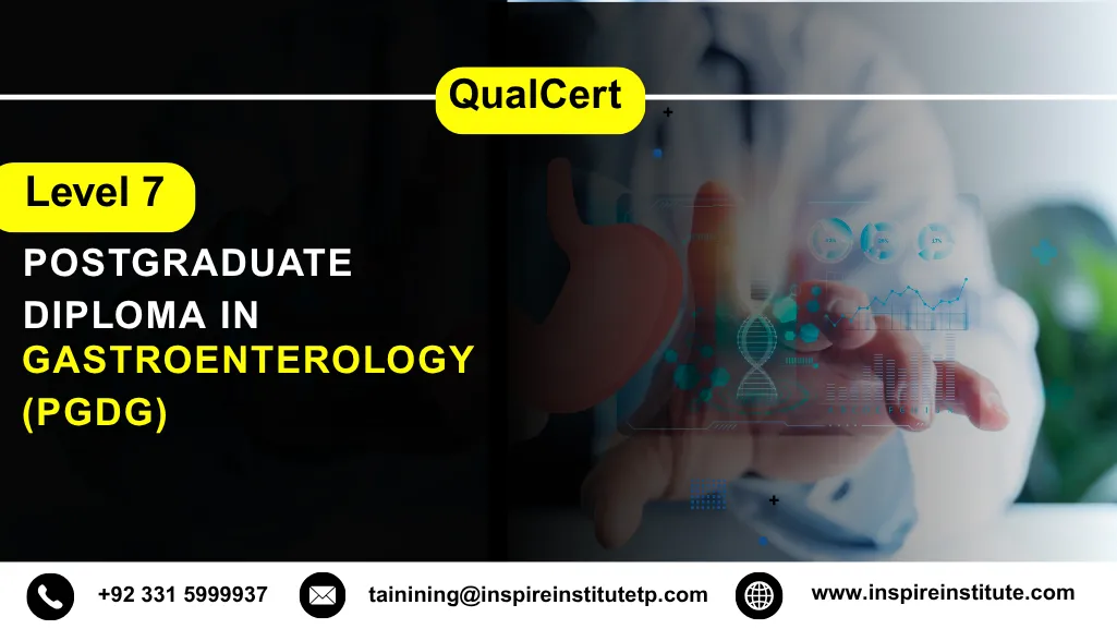 QualCert Level 7 Postgraduate Diploma in Gastroenterology (PgDG)