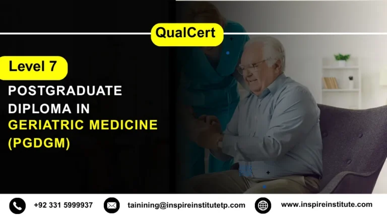QualCert Level 7 Postgraduate Diploma in Geriatric Medicine (PgDGM)