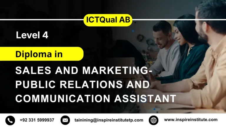 ICTQual AB Level 4 Diploma in Sales and Marketing-Public Relations and Communication Assistant