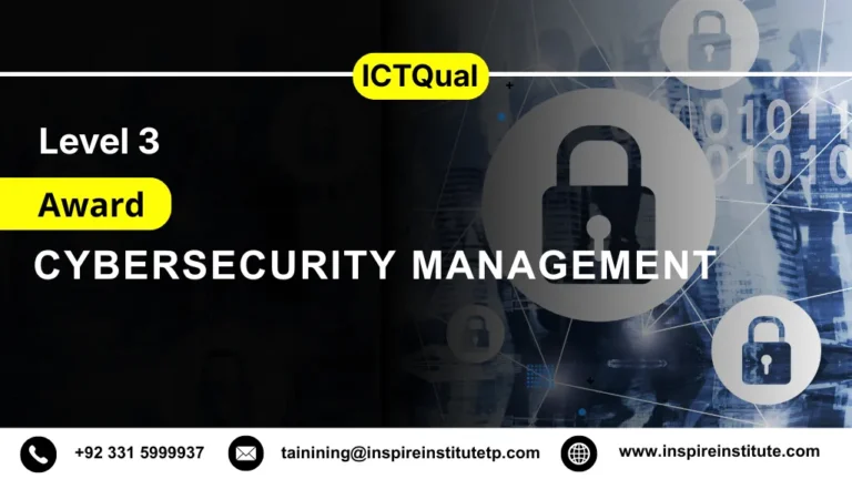 ICTQual Level 3 Award in Cybersecurity Management