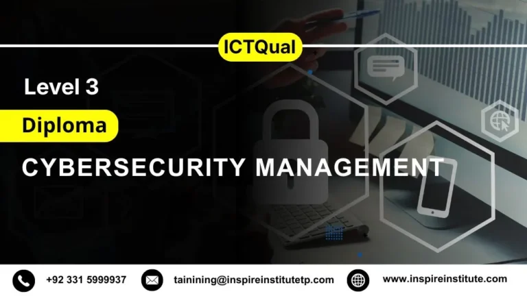 ICTQual Level 3 Diploma in Cybersecurity Management