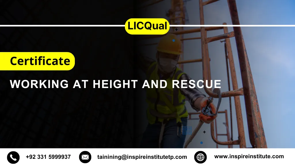 LICQual Certificate in Working at Height and Rescue