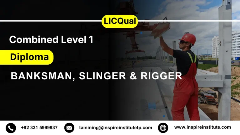 LICQual Combined Level 1 Diploma in Banksman, Slinger & Rigger 4 LICQual Combined Level 1 Diploma in Banksman, Slinger & Rigger