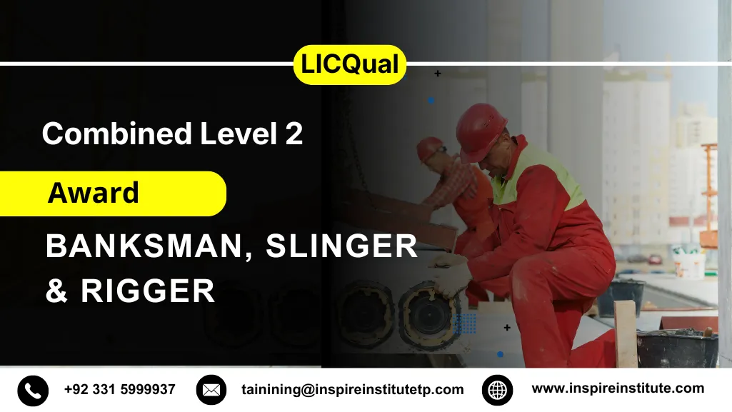LICQual Combined Level 2 Award in Banksman, Slinger & Rigger