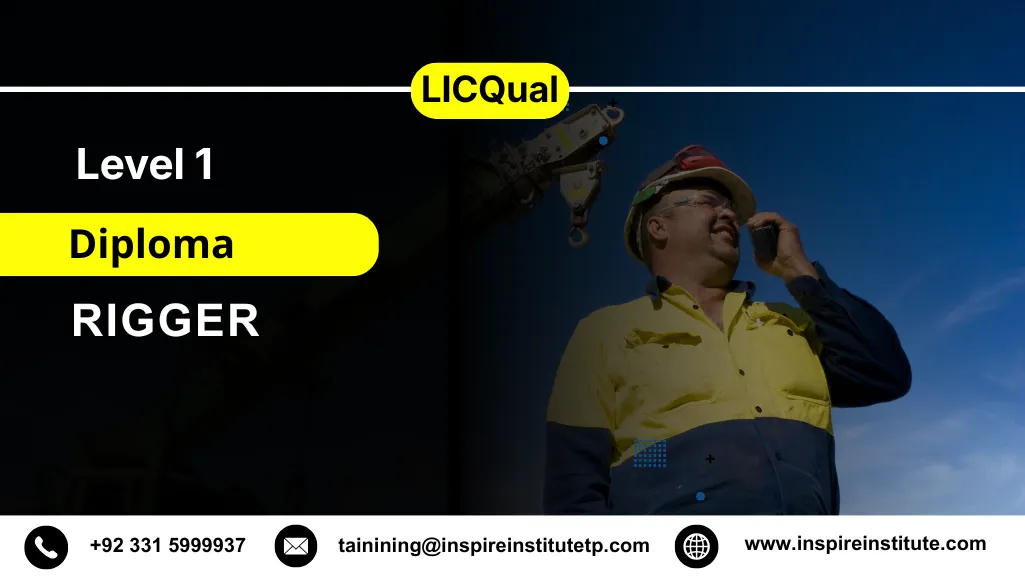 LICQual Level 1 Diploma in Rigger
