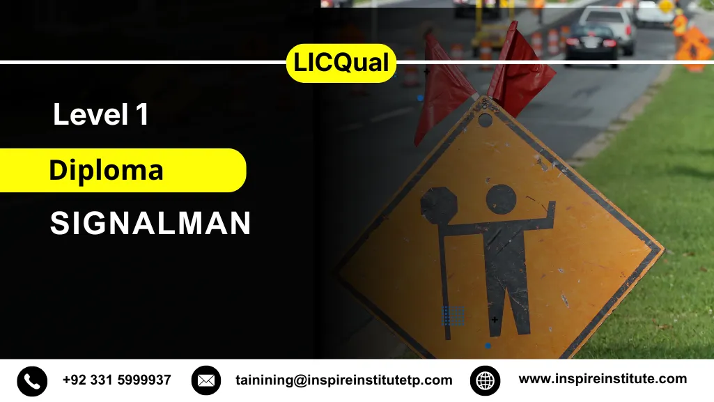 LICQual Level 1 Diploma in Signalman