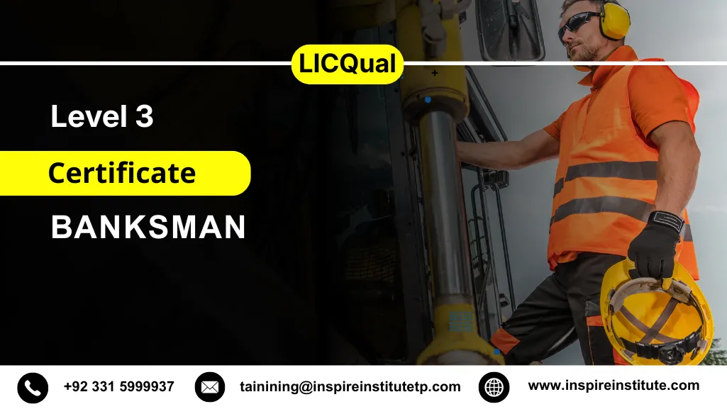 LICQual Level 3 Certificate in Banksman
