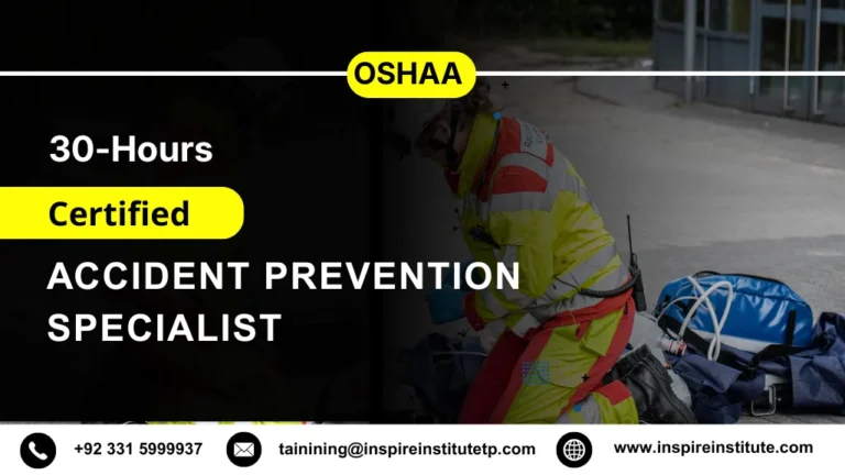 OSHAA 30-Hours Certified Accident Prevention Specialist 6 OSHAA 30-Hours Certified Accident Prevention Specialist