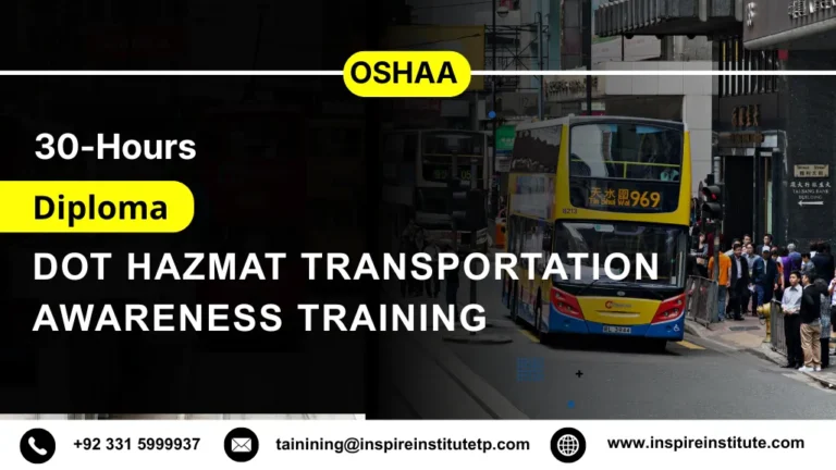 OSHAA 30-Hours Diploma in DOT HazMat Transportation Awareness Training