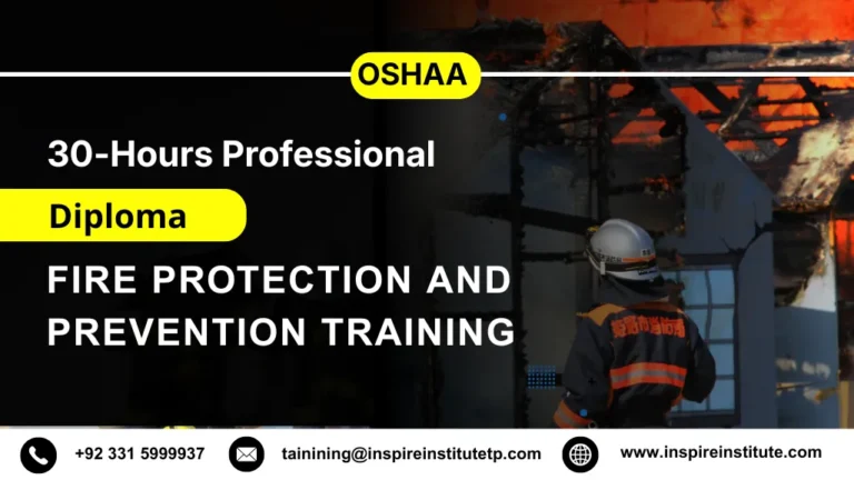 OSHAA 30-Hours Professional Diploma in Fire Protection and Prevention Training
