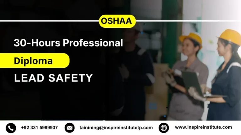 OSHAA 30-Hours Professional Diploma in Lead Safety