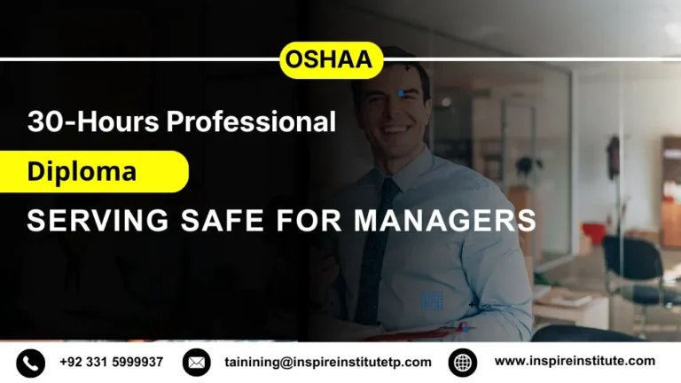 OSHAA 30-Hours Professional Diploma in Serving Safe for Managers