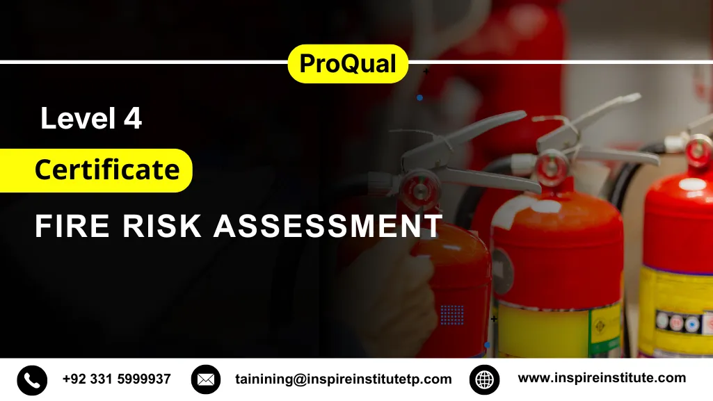 ProQual Level 4 Certificate in Fire Risk Assessment
