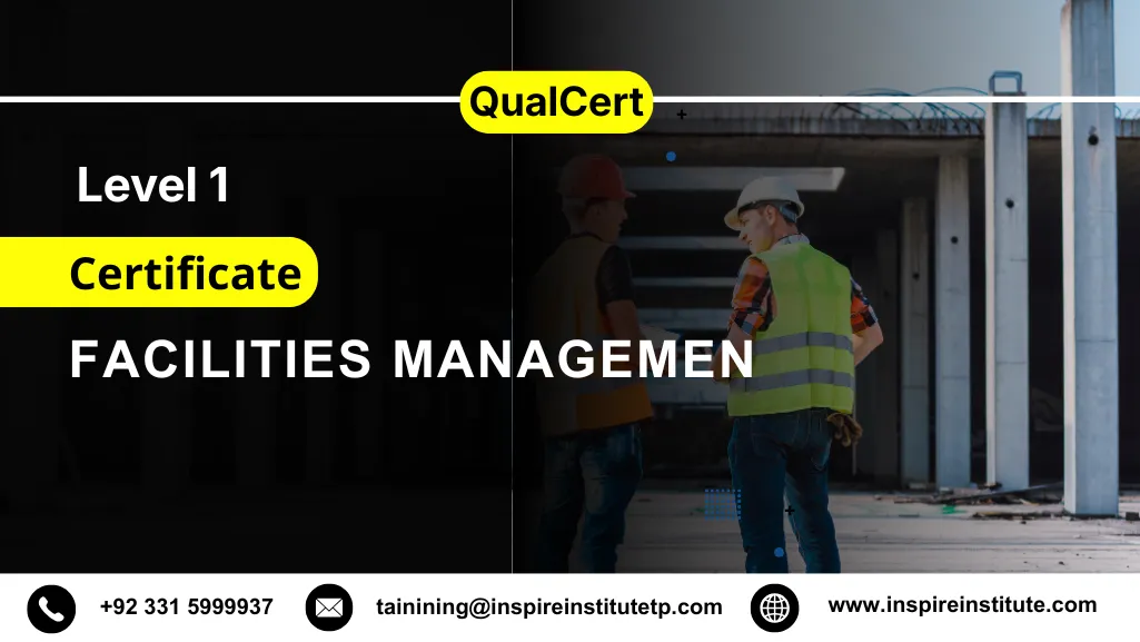 QualCert Level 1 Certificate in Facilities Management