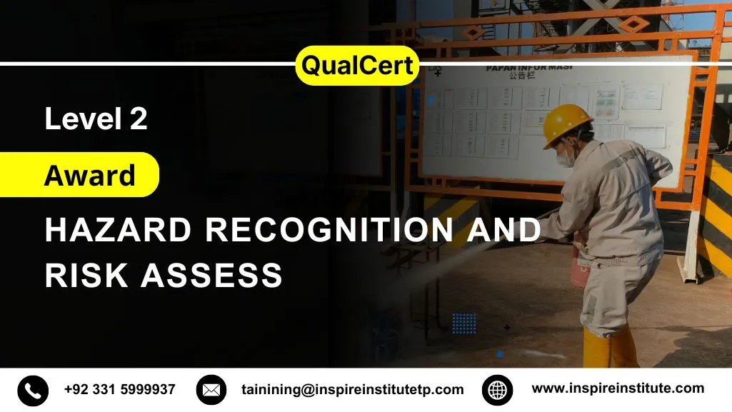 QualCert Level 2 Award in Hazard Recognition and Risk Assessment