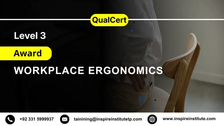 QualCert Level 3 Award in Workplace Ergonomics