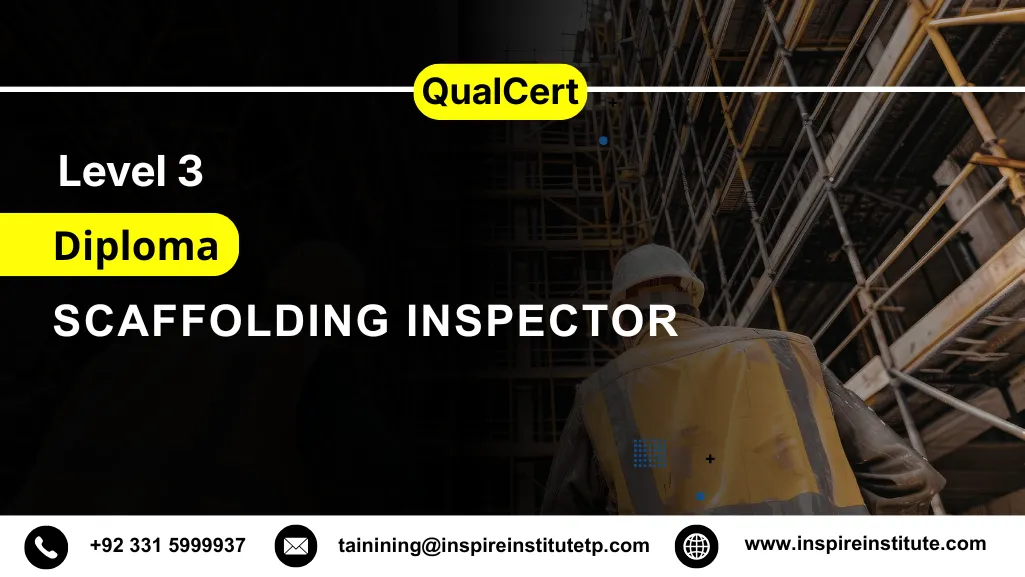 QualCert Level 3 Diploma in Scaffolding Inspector