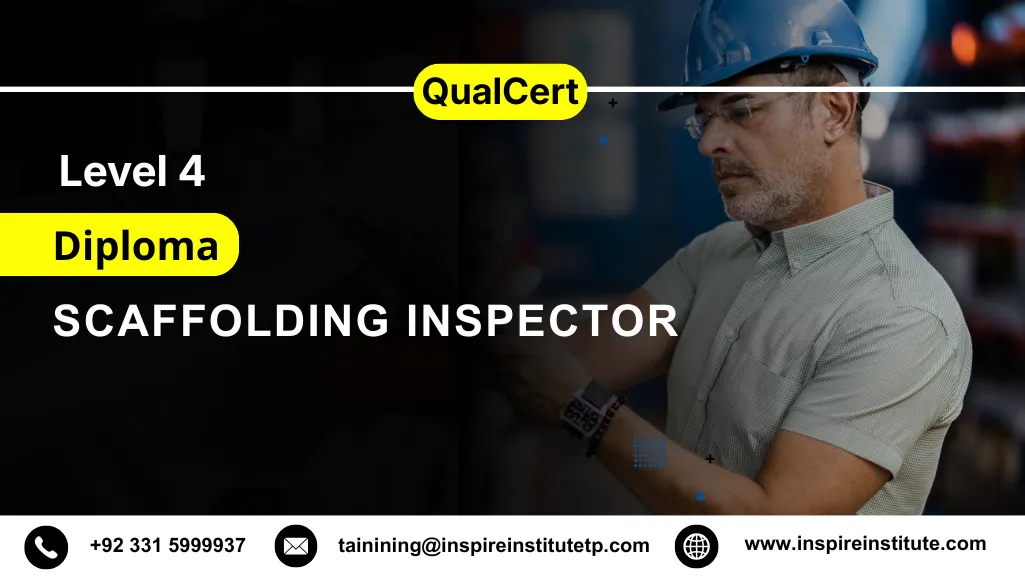 QualCert Level 4 Diploma in Scaffolding Inspector