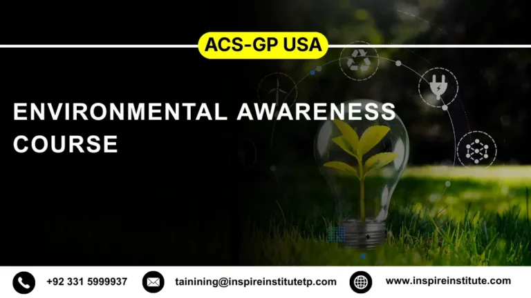 ACS-GP USA Environmental Awareness Course