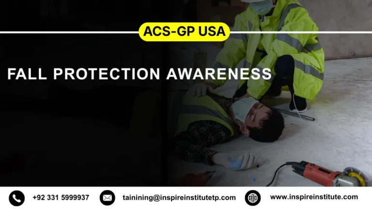 ACS-GP USA Fall Protection Awareness 3 ACS-GP USA Fall Protection Awareness