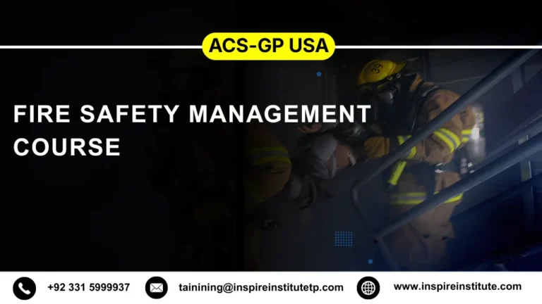 ACS-GP USA Fire Safety Management Course