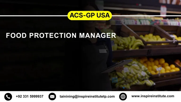 ACS-GP USA Food Protection Manager