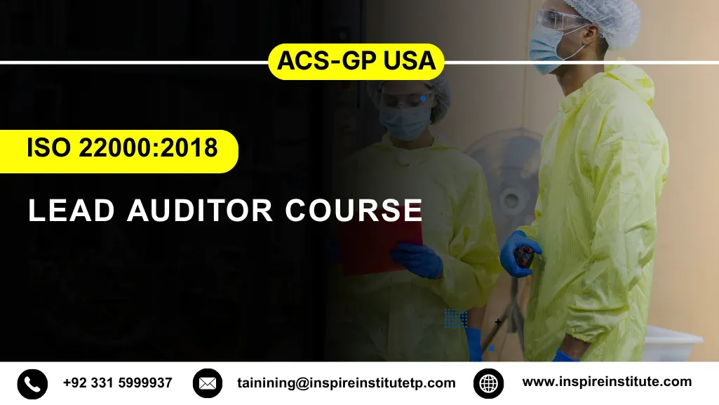 ACS-GP USA ISO 22000:2018 Lead Auditor Course
