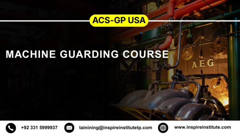 ACS-GP USA Machine Guarding Course
