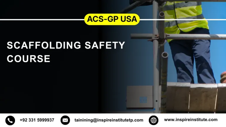 ACS-GP USA Scaffolding Safety Course