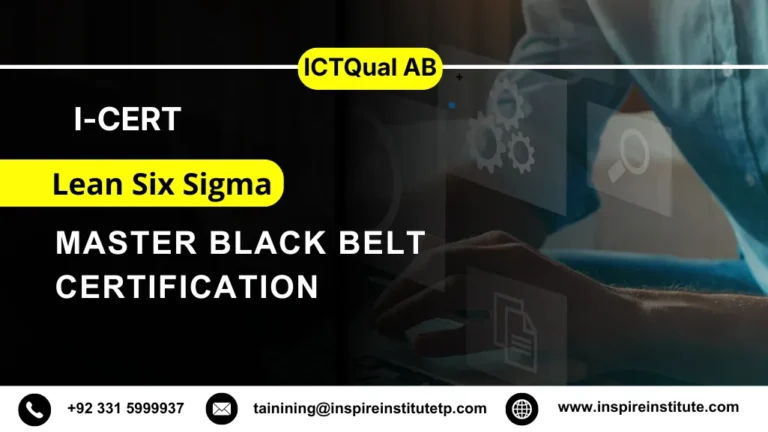 I-CERT Lean Six Sigma Master Black Belt Certification 5 I-CERT Lean Six Sigma Master Black Belt Certification