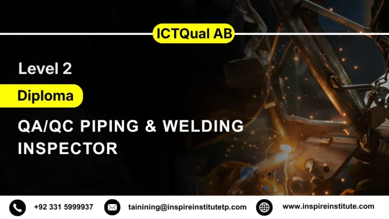 ICTQual AB Level 2 Diploma in QA/QC Piping & Welding Inspector