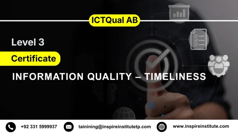ICTQual AB Level 3 Certificate in Information Quality – Timeliness