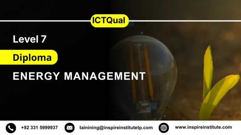 ICTQual Level 7 Diploma in Energy Management