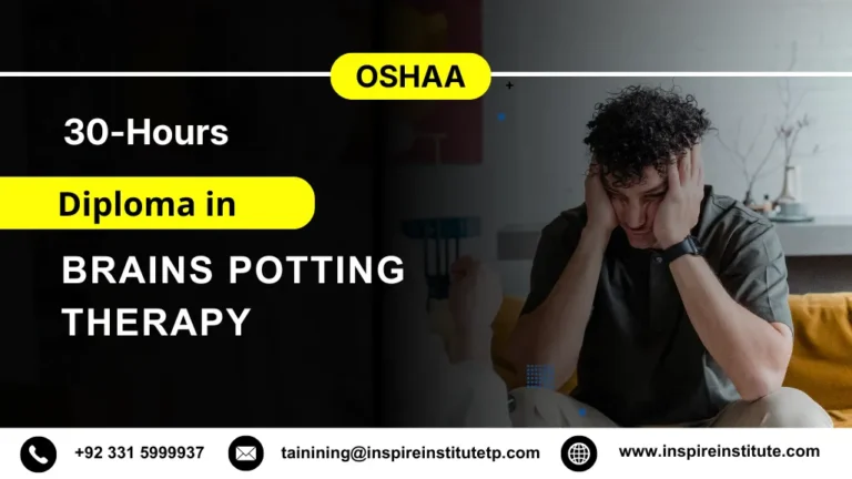 OSHAA 30-Hours Professional Diploma in Brains potting Therapy