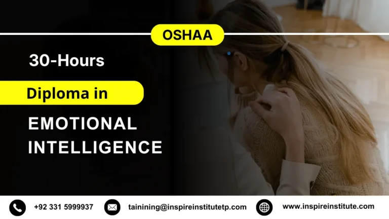 OSHAA 30-Hours Professional Diploma in Emotional Intelligence