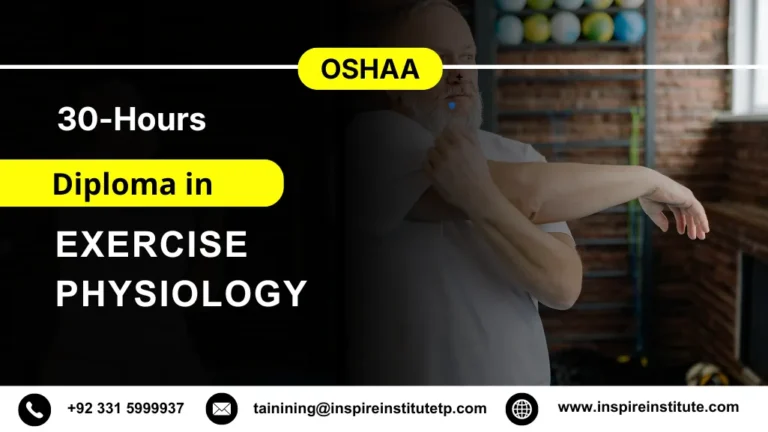 OSHAA 30-Hours Professional Diploma in Exercise Physiology