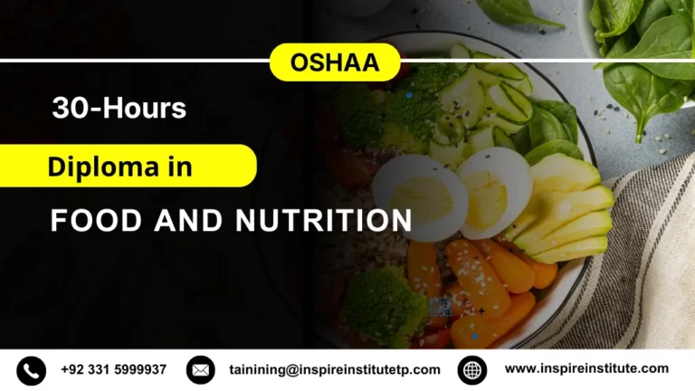 OSHAA 30-Hours Professional Diploma in Food and Nutrition