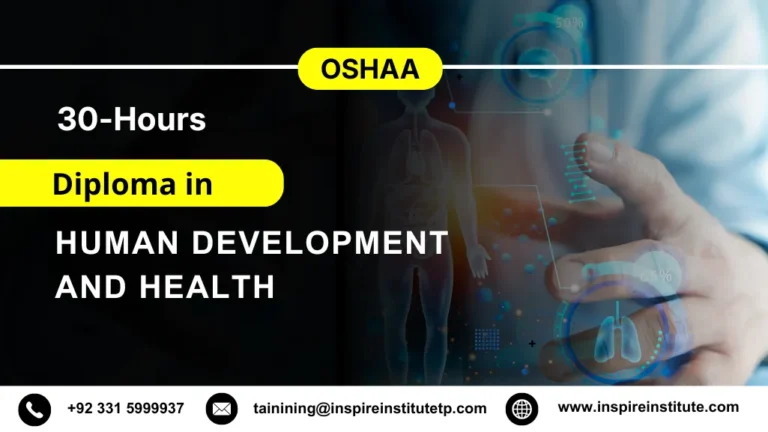 OSHAA 30-Hours Professional Diploma in Human Development and Health