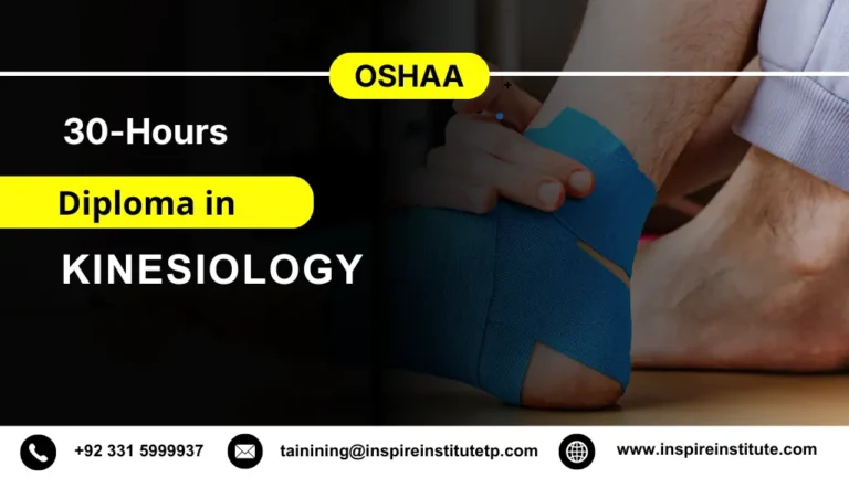 OSHAA 30-Hours Professional Diploma in Kinesiology