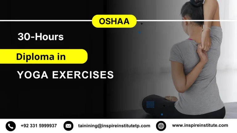 OSHAA 30-Hours Professional Diploma in Yoga Exercises 6 OSHAA 30-Hours Professional Diploma in Yoga Exercises