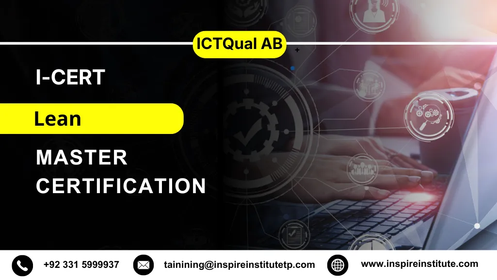 I-CERT Lean Master Certification 4 I-CERT Lean Master Certification