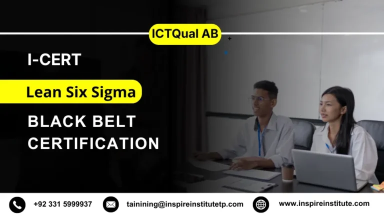 I-CERT Lean Six Sigma Black Belt Certification 4 I-CERT Lean Six Sigma Black Belt Certification