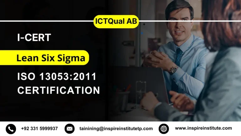 I-CERT Lean Six Sigma and ISO 13053:2011 Certification 7 I-CERT Lean Six Sigma and ISO 130532011 Certification