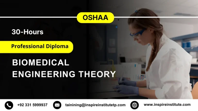OSHAA 30-Hours Professional Diploma in Biomedical Engineering Theory